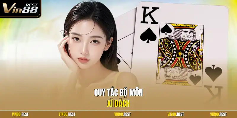 Quy tắc bộ môn Xì dách